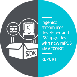IMPACT REPORT: Ingenico streamlines developer and ISV upgrades with new mobile point-of-sale EMV toolkit